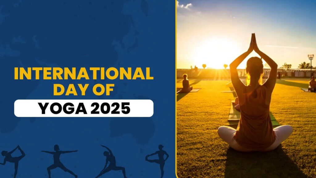 International Yoga Day 2025
